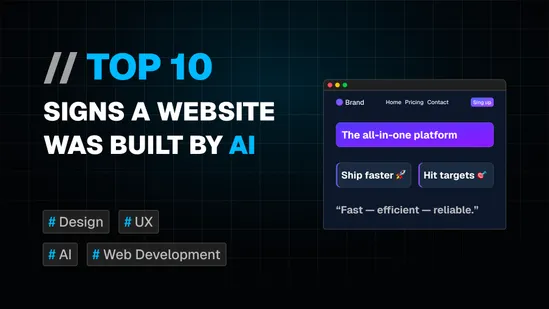 Top 10 Signs a Website Was Built by AI